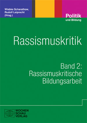 Buchcover Rassismuskritik  | EAN 9783899743685 | ISBN 3-89974-368-7 | ISBN 978-3-89974-368-5