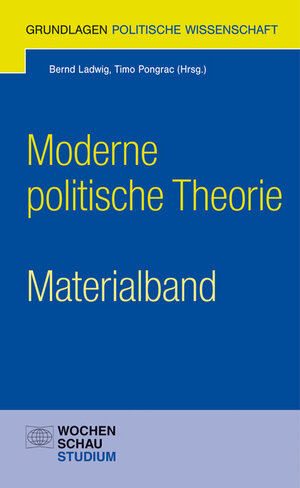 Buchcover Moderne politische Theorie - Materialband  | EAN 9783899746419 | ISBN 3-89974-641-4 | ISBN 978-3-89974-641-9