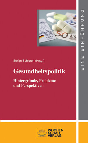 Buchcover Gesundheitspolitik  | EAN 9783899746471 | ISBN 3-89974-647-3 | ISBN 978-3-89974-647-1