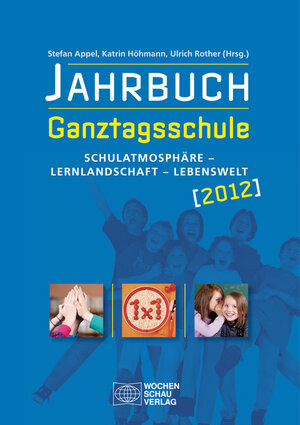 Buchcover Jahrbuch Ganztagsschule 2012  | EAN 9783899747171 | ISBN 3-89974-717-8 | ISBN 978-3-89974-717-1