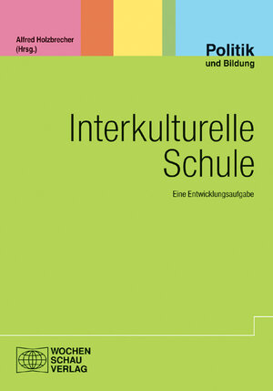 Buchcover Interkulturelle Schule  | EAN 9783899747201 | ISBN 3-89974-720-8 | ISBN 978-3-89974-720-1
