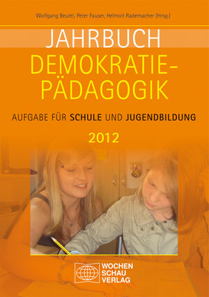 Buchcover Jahrbuch Demokratiepädagogik 2012  | EAN 9783899747355 | ISBN 3-89974-735-6 | ISBN 978-3-89974-735-5
