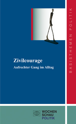 Buchcover Zivilcourage  | EAN 9783899747843 | ISBN 3-89974-784-4 | ISBN 978-3-89974-784-3