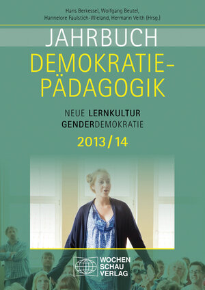 Buchcover Jahrbuch Demokratiepädagogik 2013/14  | EAN 9783899748642 | ISBN 3-89974-864-6 | ISBN 978-3-89974-864-2