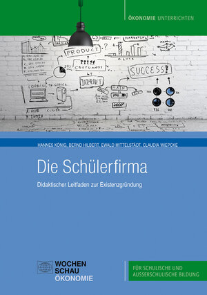 Buchcover Die Schülerfirma | Hannes König | EAN 9783899748666 | ISBN 3-89974-866-2 | ISBN 978-3-89974-866-6