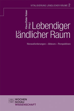 Buchcover Lebendiger ländlicher Raum  | EAN 9783899749717 | ISBN 3-89974-971-5 | ISBN 978-3-89974-971-7