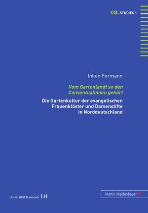 Buchcover Vom Gartenlandt so den Conventualinnen gehört | Inken Formann | EAN 9783899750409 | ISBN 3-89975-040-3 | ISBN 978-3-89975-040-9
