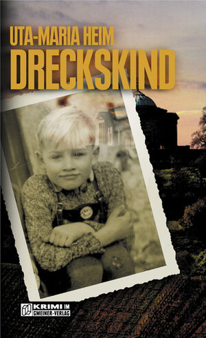 Buchcover Dreckskind | Uta-Maria Heim | EAN 9783899776614 | ISBN 3-89977-661-5 | ISBN 978-3-89977-661-4