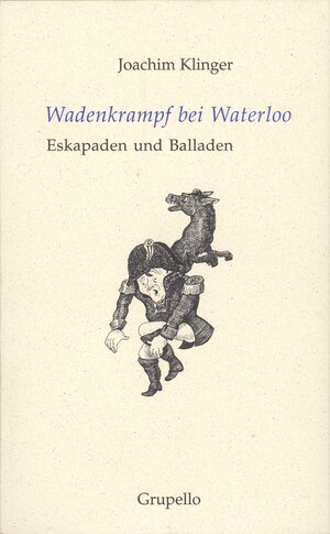 Buchcover Wadenkrampf bei Waterloo | Joachim Klinger | EAN 9783899780406 | ISBN 3-89978-040-X | ISBN 978-3-89978-040-6