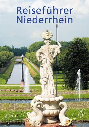 Buchcover Reiseführer Niederrhein | Rolf Purpar | EAN 9783899780734 | ISBN 3-89978-073-6 | ISBN 978-3-89978-073-4