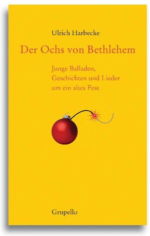 Buchcover Der Ochs von Bethlehem | Ulrich Harbecke | EAN 9783899781120 | ISBN 3-89978-112-0 | ISBN 978-3-89978-112-0