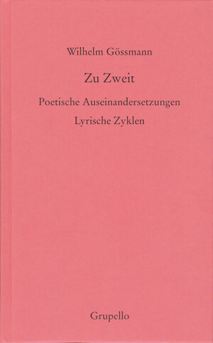 Buchcover Zu Zweit | Wilhelm Gössmann | EAN 9783899781502 | ISBN 3-89978-150-3 | ISBN 978-3-89978-150-2