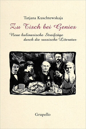 Buchcover Zu Tisch bei Genies | Tatjana Kuschtewskaja | EAN 9783899782080 | ISBN 3-89978-208-9 | ISBN 978-3-89978-208-0