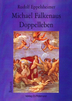 Buchcover Michael Falkenaus Doppelleben | Rudolf Eppelsheimer | EAN 9783899790016 | ISBN 3-89979-001-4 | ISBN 978-3-89979-001-6