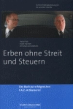 Erben ohne Streit und Steuern