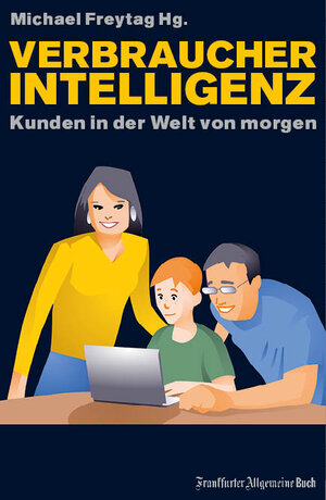 Buchcover Verbraucherintelligenz | EAN 9783899814897 | ISBN 3-89981-489-4 | ISBN 978-3-89981-489-7