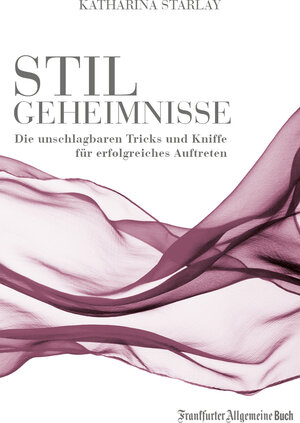 Buchcover Stilgeheimnisse | Katharina Starlay | EAN 9783899815245 | ISBN 3-89981-524-6 | ISBN 978-3-89981-524-5