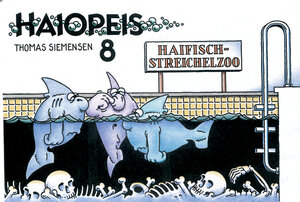 Haiopeis 8. Haifisch-Streichelzoo