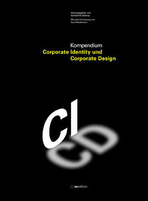 Kompendium Corporate Identity und Corporate Design