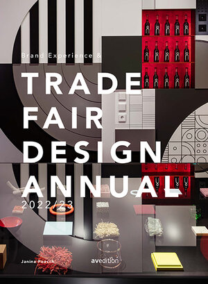 Buchcover Brand Experience & Trade Fair Design Annual 2022/23 | Janina Poesch | EAN 9783899863857 | ISBN 3-89986-385-2 | ISBN 978-3-89986-385-7