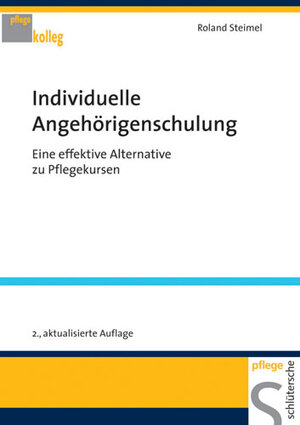 Buchcover Individuelle Angehörigenschulung | Roland Steimel | EAN 9783899931334 | ISBN 3-89993-133-5 | ISBN 978-3-89993-133-4