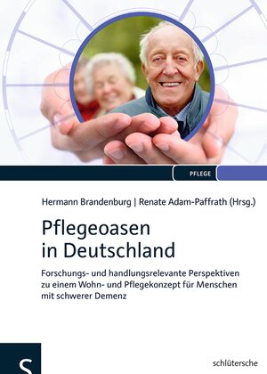 Buchcover Pflegeoasen in Deutschland | Hermann Brandenburg | EAN 9783899932997 | ISBN 3-89993-299-4 | ISBN 978-3-89993-299-7