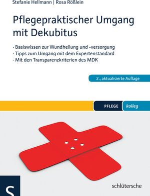 Buchcover Pflegepraktischer Umgang mit Dekubitus | Stefanie Hellmann | EAN 9783899933031 | ISBN 3-89993-303-6 | ISBN 978-3-89993-303-1