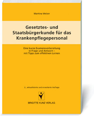 Gesetzes- und Staatsbürgerkunde für das Gesundheits- und Krankenpflegepersonal