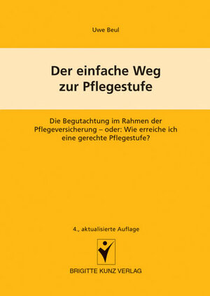 Der einfache Weg zur Pflegestufe