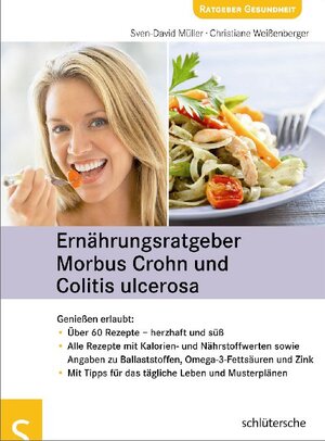 Buchcover Ernährungsratgeber Morbus Crohn und Colitis ulcerosa | Sven-David Müller | EAN 9783899935752 | ISBN 3-89993-575-6 | ISBN 978-3-89993-575-2