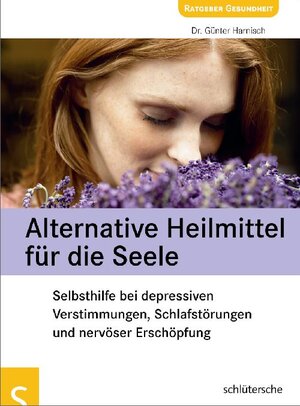 Buchcover Alternative Heilmittel für die Seele | Dr. Günter Harnisch | EAN 9783899935769 | ISBN 3-89993-576-4 | ISBN 978-3-89993-576-9