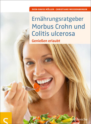Buchcover Ernährungsratgeber Morbus Crohn und Colitis ulcerosa | Sven-David Müller | EAN 9783899936162 | ISBN 3-89993-616-7 | ISBN 978-3-89993-616-2