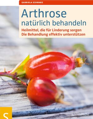 Buchcover Arthrose natürlich behandeln | Gabriela Schwarz | EAN 9783899938548 | ISBN 3-89993-854-2 | ISBN 978-3-89993-854-8