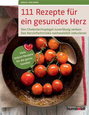 Buchcover 111 Rezepte für ein gesundes Herz | Sonja Carlsson | EAN 9783899938661 | ISBN 3-89993-866-6 | ISBN 978-3-89993-866-1