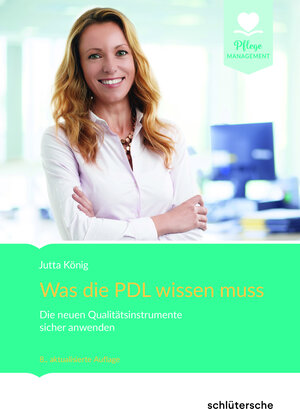 Buchcover Was die PDL wissen muss | Jutta König | EAN 9783899939965 | ISBN 3-89993-996-4 | ISBN 978-3-89993-996-5