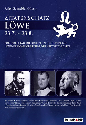 Buchcover Zitatenschatz Löwe - 23.07.-23.08. | Ralph Schneider | EAN 9783899941128 | ISBN 3-89994-112-8 | ISBN 978-3-89994-112-8