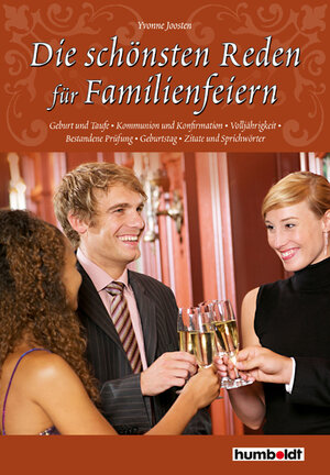 Buchcover Die schönsten Reden für Familienfeiern | Yvonne Joosten | EAN 9783899941463 | ISBN 3-89994-146-2 | ISBN 978-3-89994-146-3