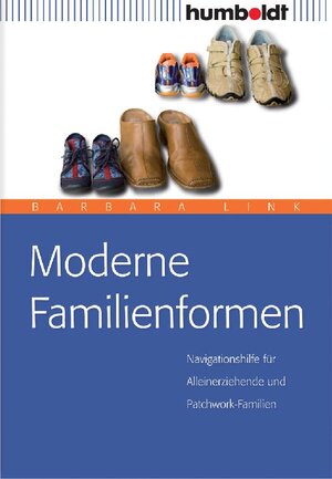 Buchcover Moderne Familienformen | Barbara Link | EAN 9783899941685 | ISBN 3-89994-168-3 | ISBN 978-3-89994-168-5