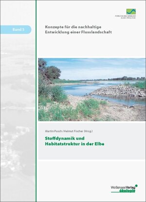 Buchcover Stoffdynamik und Habitatstruktur in der Elbe  | EAN 9783899980110 | ISBN 3-89998-011-5 | ISBN 978-3-89998-011-0