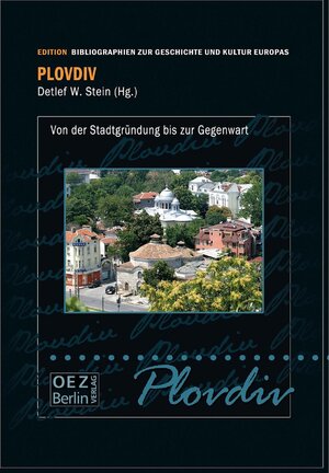 Buchcover Plovdiv  | EAN 9783899982510 | ISBN 3-89998-251-7 | ISBN 978-3-89998-251-0