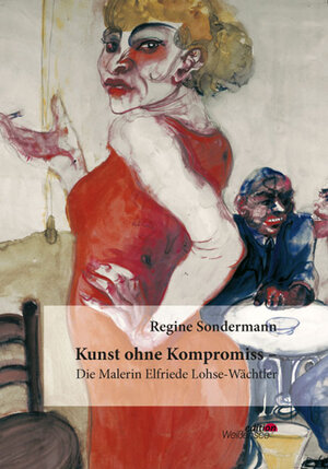 Buchcover Kunst ohne Kompromiss | Regine Sondermann | EAN 9783899989946 | ISBN 3-89998-994-5 | ISBN 978-3-89998-994-6