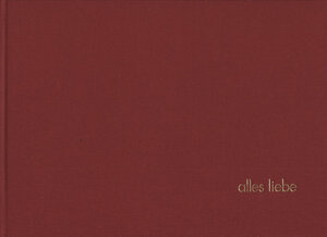 Buchcover Alles Liebe | Peter Assmann | EAN 9783900000417 | ISBN 3-900000-41-7 | ISBN 978-3-900000-41-7