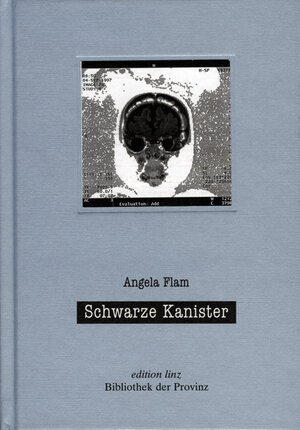 Buchcover Schwarze Kanister | Flam Angela | EAN 9783900000523 | ISBN 3-900000-52-2 | ISBN 978-3-900000-52-3