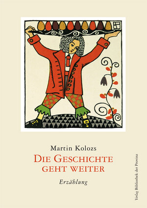 Buchcover Die Geschichte geht weiter | Martin Kolozs | EAN 9783900000653 | ISBN 3-900000-65-4 | ISBN 978-3-900000-65-3