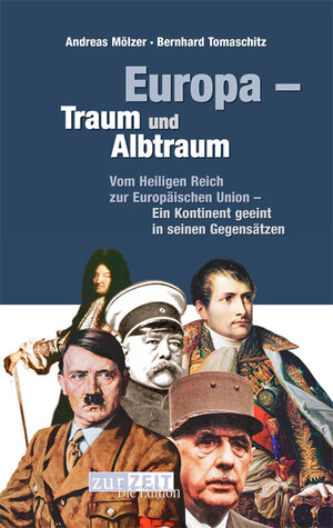 Buchcover Europa Traum und Albtraum | Andreas Mölzer | EAN 9783900052102 | ISBN 3-900052-10-7 | ISBN 978-3-900052-10-2