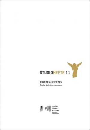 Buchcover Studiohefte 11. Friede auf Erden | Herlinde Menardi | EAN 9783900083397 | ISBN 3-900083-39-8 | ISBN 978-3-900083-39-7