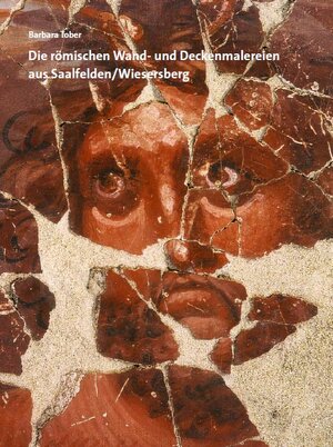 Buchcover Die römischen Wand- und Deckenmalereien aus Saalfelden/Wiesersberg | Barbara Tober | EAN 9783900088712 | ISBN 3-900088-71-3 | ISBN 978-3-900088-71-2