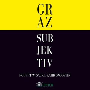 Buchcover GRAZ SUBJEKTIV | EAN 9783900254964 | ISBN 3-900254-96-6 | ISBN 978-3-900254-96-4