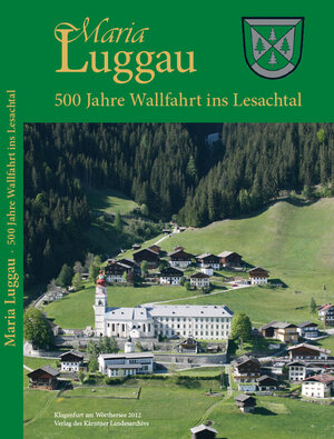 Buchcover Maria Luggau  | EAN 9783900531874 | ISBN 3-900531-87-0 | ISBN 978-3-900531-87-4