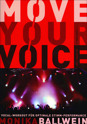Buchcover Move Your Voice | Monika Ballwein | EAN 9783900695859 | ISBN 3-900695-85-7 | ISBN 978-3-900695-85-9